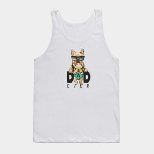 Best dad ever Tank Top